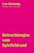 Betrachtungen vom Spielfeldrand: Leo Hartongs 