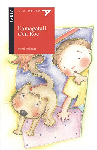 L'amagatall d'en Roc: 59 (Ala Delta Sèrie Roja)