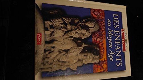couverture de : DES ENFANTS AU MOYEN AGE