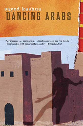 Dancing Arabs (English Edition) livre