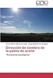Image de Direccion de Siembra de La Palma de Aceite