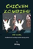 Image de Chicken Zombies! And more... (English Edition)