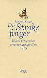 Image de Der Stinkefinger: Kleine Geschichte einer wirkungsvollen Geste