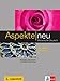 Aspekte neu B2: Mittelstufe Deutsch. Arbeitsbuch mit Audio-CD (Aspekte neu / Mittelstufe Deutsch) by Ute Koithan, Tanja Mayr-Sieber