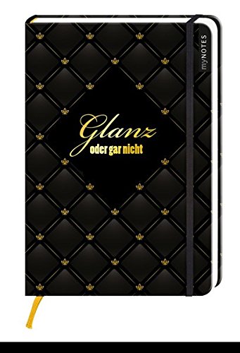Preisvergleich Produktbild myNOTES: Glanz oder gar nicht / Notizbuch groß / Blanko
