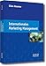 Internationales Marketing Management by 