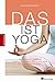 DAS ist Yoga by 