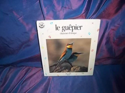 couverture de : Le Gu&ecirc;pier, chasseur d'Afrique