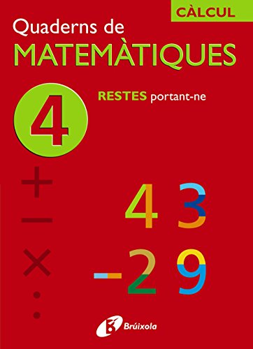 4 Restes portantne (CatalàMaterial ComplementariQuaderns De Matemàtiques)