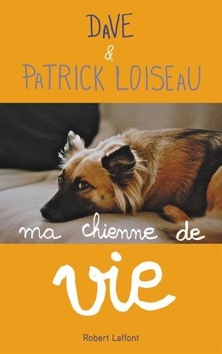couverture de : Ma chienne de vie