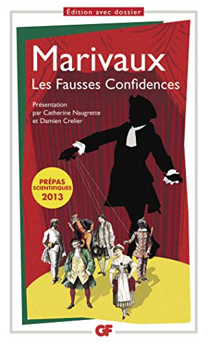 Les fausses confidences Les fausses confidences