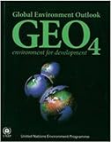 Image de Global Environment Outlook GEO 4: Environment for Development