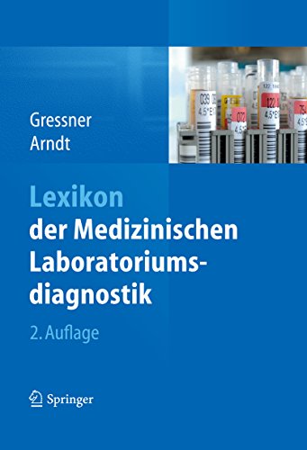 Download Lexikon der Medizinischen Laboratoriumsdiagnostik Download Lexikon der Medizinischen Laboratoriumsdiagnostik