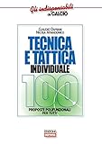 Image de Tecnica e tattica individuale. 100 proposte polifunzionali per tutti