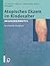 Produktbild Atopisches Ekzem im Kindesalter (Neurodermitis): Zeitgemäßes Management