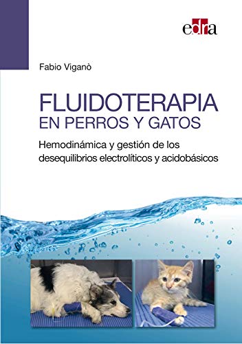 Fluidoterapia en perros y gatos - Libros de veterinaria - Edizioni Edra