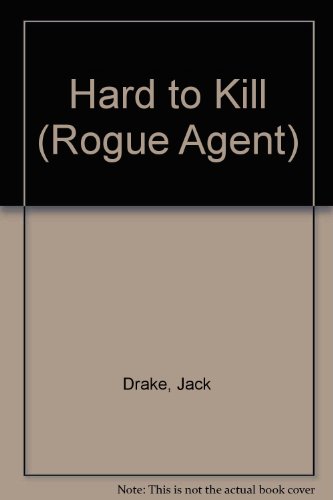 Preisvergleich Produktbild Hard to Kill (Rogue Agent)
