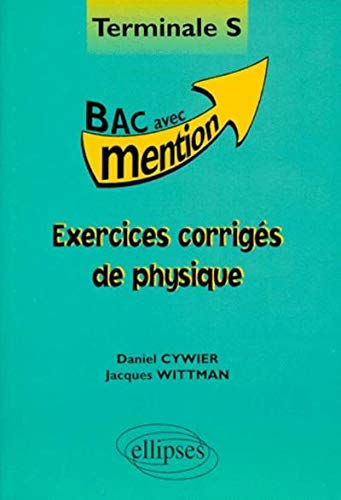 Exercices corrigés de Physique