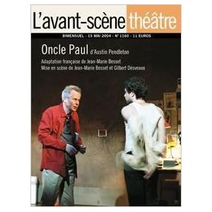 L'Avant-Scene Theatre n°1160 ; Oncle Paul Livre en Ligne - Telecharger Ebook