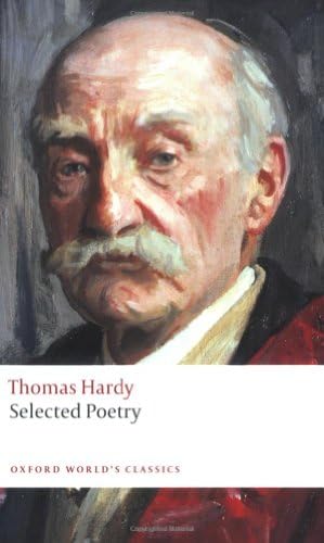 Thomas HardySelected Poetry (Oxford World's Classics)