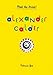 Alexander Calder (Meet the Artist) by Patricia Geis (2014-02-01) by