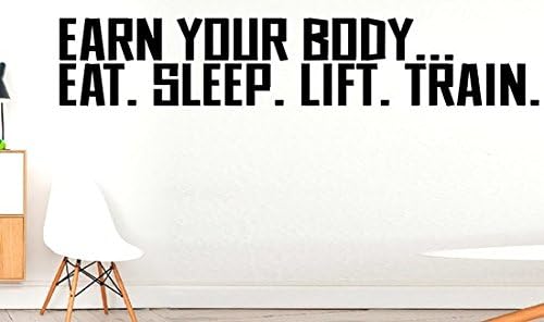 Earn your body...Eat.Sleep.Lift.Train. - Boxing gloves Fitness Exercise Gym Sports Wall stikers, Inspirational quote, motivation decal wall Quote decal Stickers wall art ,Family Fun Quote Love Home