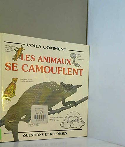 couverture de : Les animaux se camouflent