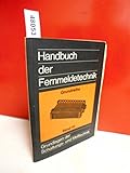 Image de Handbuch der Fernmeldetechnik : Grundlagen der Schaltungs- und Meßtechnik (Grundreihe - B