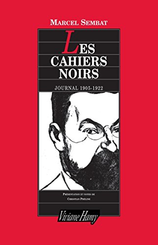 couverture de : Les Cahiers Noirs : Journal 1905-1922