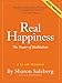Real Happiness: The Power of Meditation: A 28-Day Program (English Edition) by 