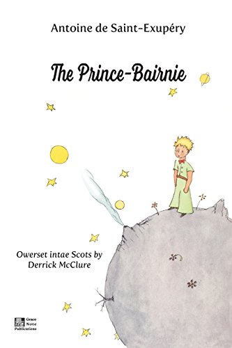 Book's Cover ofThe PrinceBairnie Owerset intae Scots by Derrick McClure
