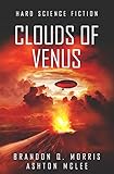 Clouds of Venus: Hard Science Fiction by 