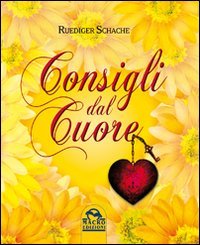 Consigli Dal Cuore Consigli Dal Cuore