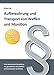 Produktbild Aufbewahrung und Transport von Waffen und Munition: Darstellung gesetzlicher Vorschriften und technischer Verfahren für Waffenbesitzer, Verwaltung und ... Praxiswissen für Anwender des Waffengesetzes)