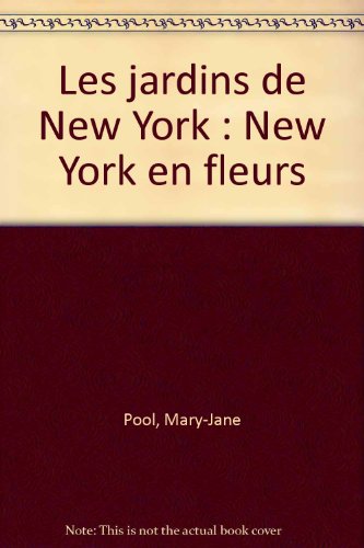 couverture de : Les jardins de New York