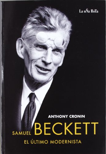 Samuel beckett, el último modernista (libros del apuntador) Descargar Epub Gratis