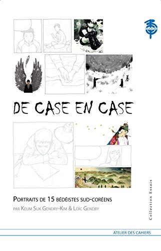 De case en case by Keum Suk Gendry-Kim, Loïc Gendry