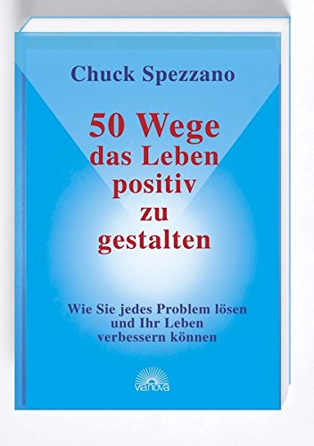 Download 50 Wege, das Leben positiv zu gestalten Download 50 Wege, das Leben positiv zu gestalten