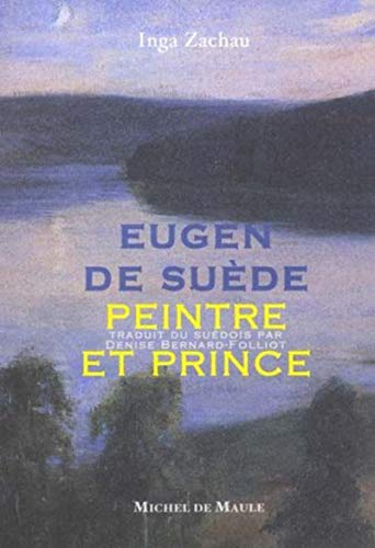 Eugen de suède, peintre et prince