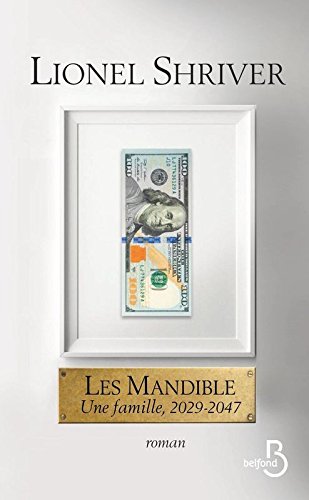 Les  Mandible : une famille, 2029-2047