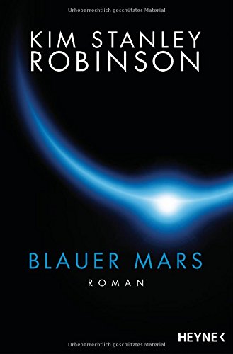 Preisvergleich Produktbild Blauer Mars: Die Mars-Trilogie