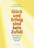 Glück und Erfolg sind kein Zufall: Die Erfolgs- und Managementgeheimnisse des Veda by 
