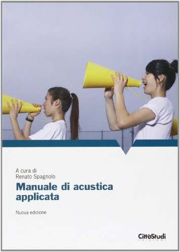 Manuale di acustica applicata libro
