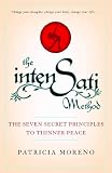 Image de The IntenSati Method: The Seven Secret Principles to Thinner Peace (English Edition)