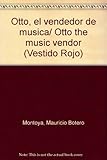 Cover zum Buch Otto, el vendedor de musica / Otto th...