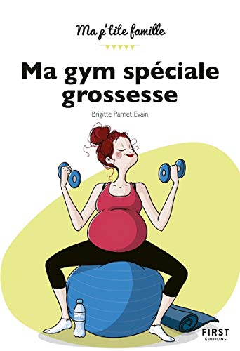 Télécharger Ma gym spéciale grossesse, 2e éd. PDF