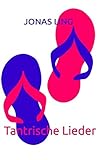 Tantrische Lieder by 