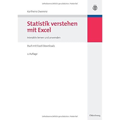 [PDF] Download Statistik verstehen mit Excel: Interaktiv lernen und anwenden Buch mit ExcelDownloads: 2. Auflage (Managementwissen für Studium und Praxis) Kostenlos