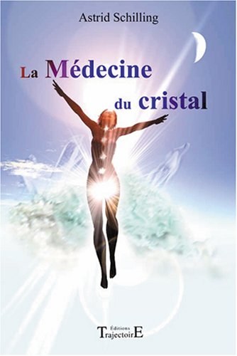 Download La Médecine du cristal Download La Médecine du cristal