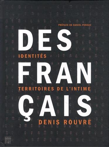 Download Des Français : Identités, territoires de l'intime (exposition, Arles, Eglise Saint-Blaise, du 7 juillet au 20 septembre 2014)